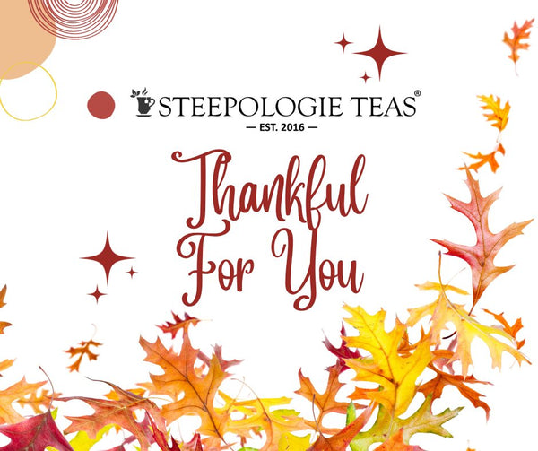 We're thankful for you. - Steepologie